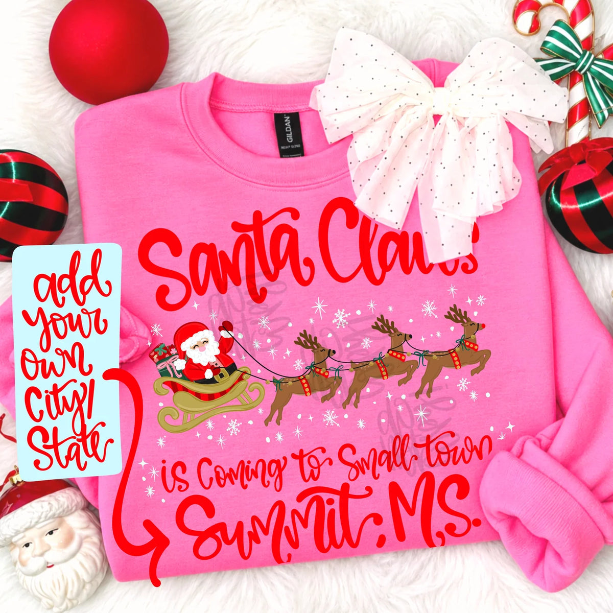 Santa Claus is Coming to Small Town - Fill In Your Town Sweatshirt/ Youth and Adult Sizes/ Christmas Sweatshirts/ Mommy and Me Christmas