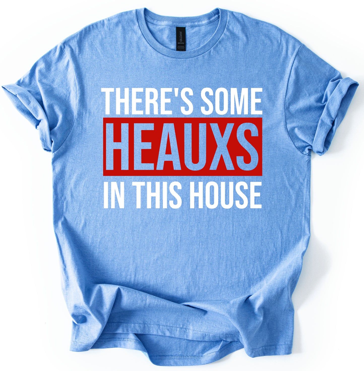 There's Some Heauxs In This House Shirt/ Ole Miss Lane Shirt- Gildan Softstyle