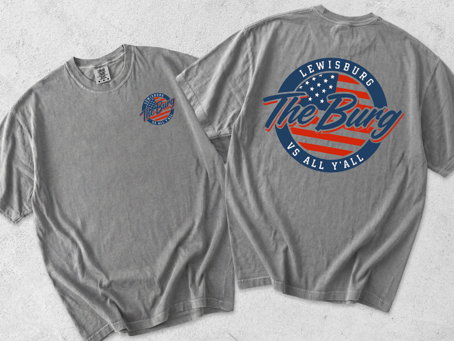 Lewisburg Volleyball Fundraiser - Comfort Colors The Burg Vs All Yall Tee/ Youth and Adult Sizes