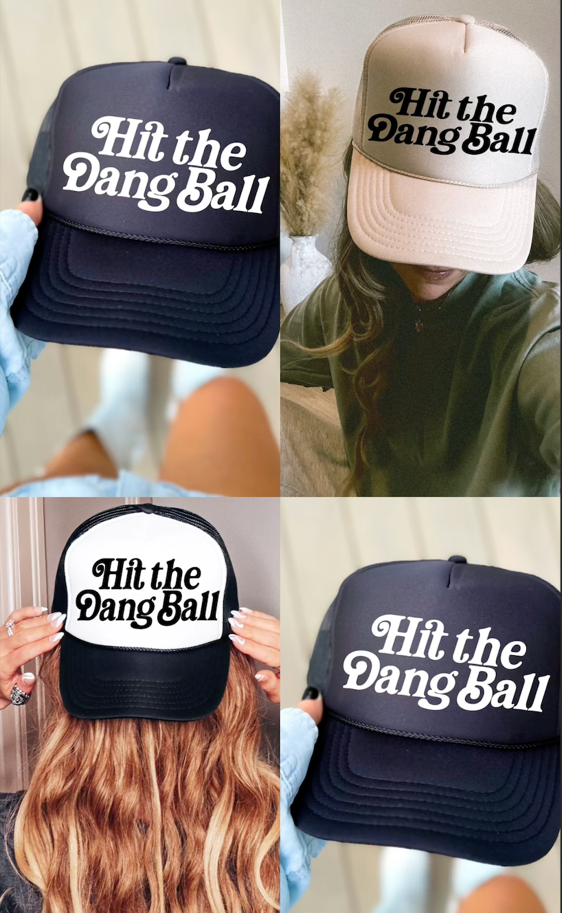 Hit The Dang Ball Baseball Trucker Hat/ Funny Gifts for Her/ Baseball Mom Hats/ MULTIPLE COLORS