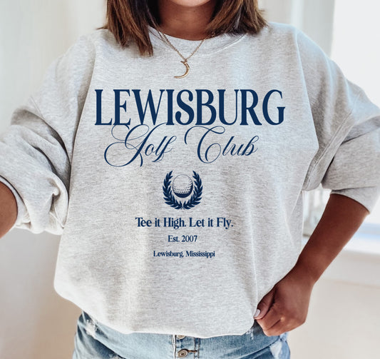Lewisburg Golf Club Sweatshirt/ Gildan, Bella Canvas, or Comfort Colors Brand/ Adult Sizes