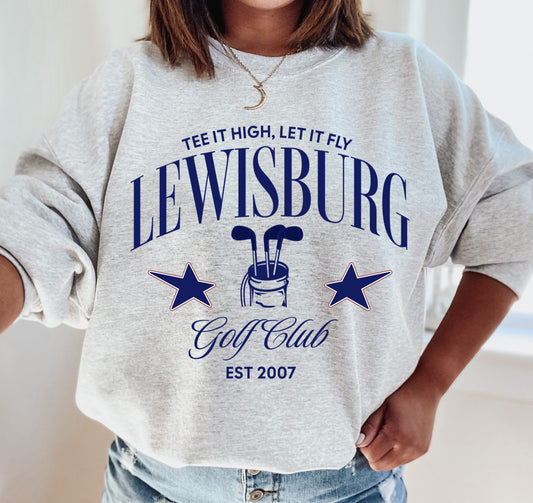 Lewisburg Golf Club Sweatshirt/ Gildan, Bella Canvas, or Comfort Colors Brand/ Adult Sizes