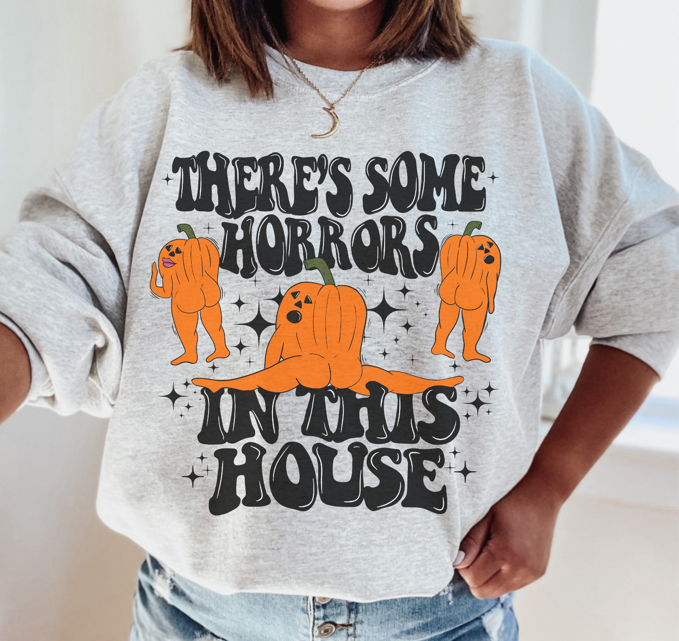 Gildan or Bella Canvas There's Some Horrors In This House -Halloween Funny Sweatshirt/ Fall Sweatshirt Adult Sizes