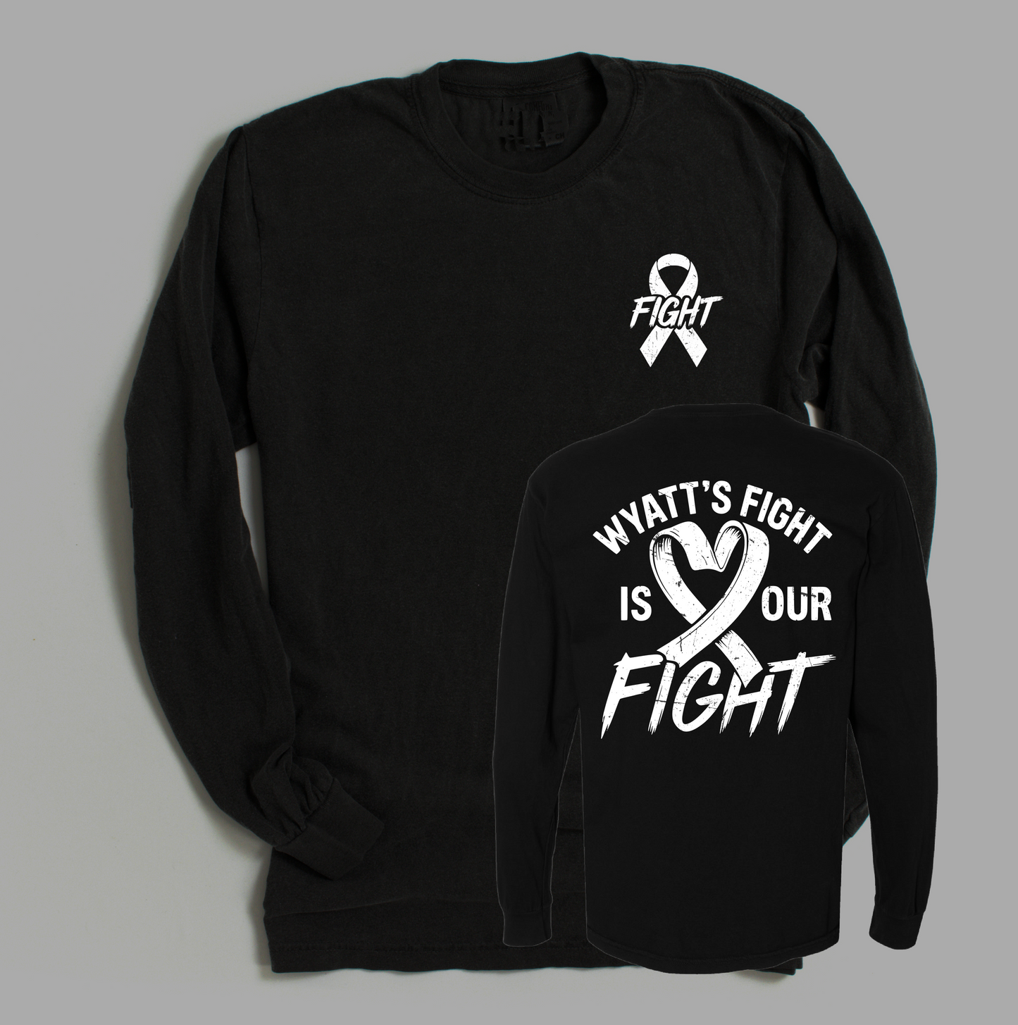 Wyatt's Fight Is Our Fight Fundraiser - /Long Sleeve Tee