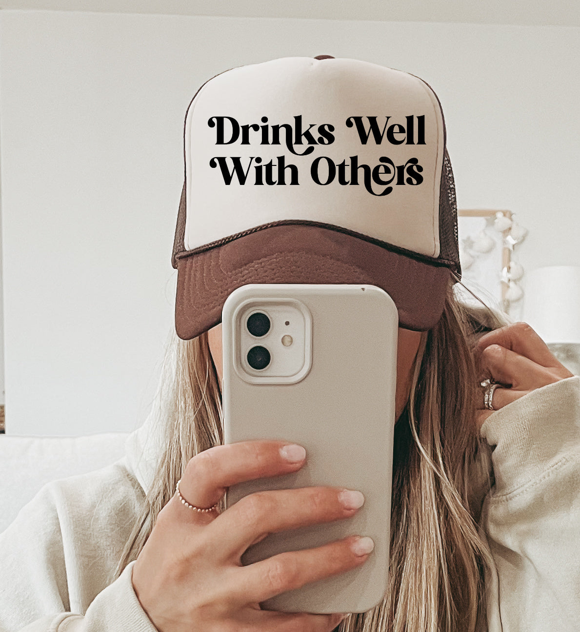 Drinks Well With Others Trucker Hat/ Funny Gifts for Her / Otto Trucker Hat/ Girls Trip Hats