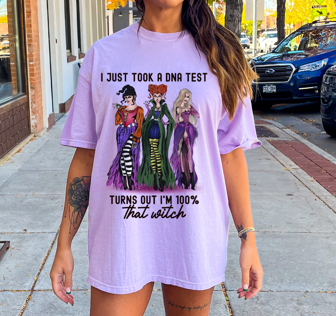 Comfort Colors or Bella Canvas Brand I Just Took A DNA Test - I'm 100% That Witch Halloween Shirt - Adult Sizes