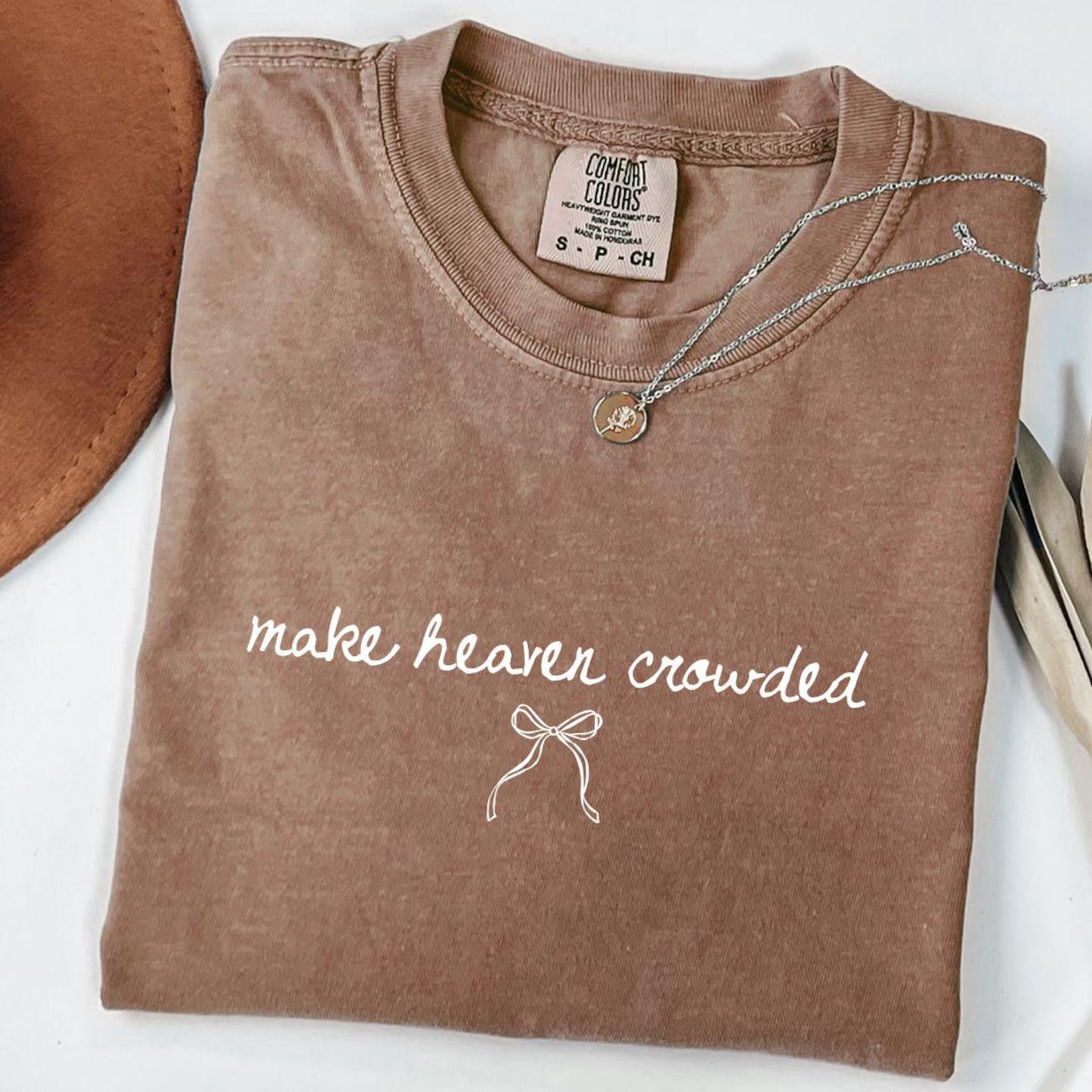 Comfort Colors Make Heaven Crowded Shirt/ Religious Tees/ Multiple Colors