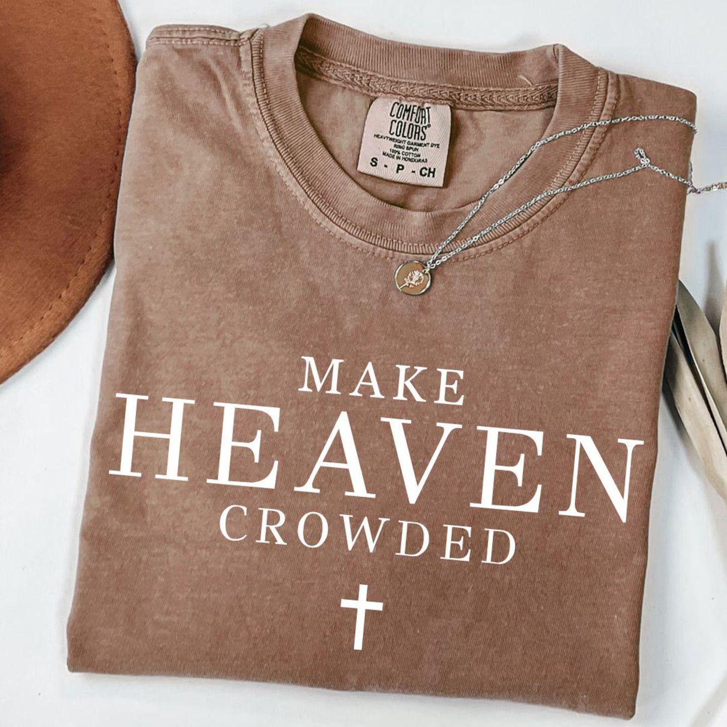 Comfort Colors Make Heaven Crowded Shirt/ Religious Tees/ Multiple Colors