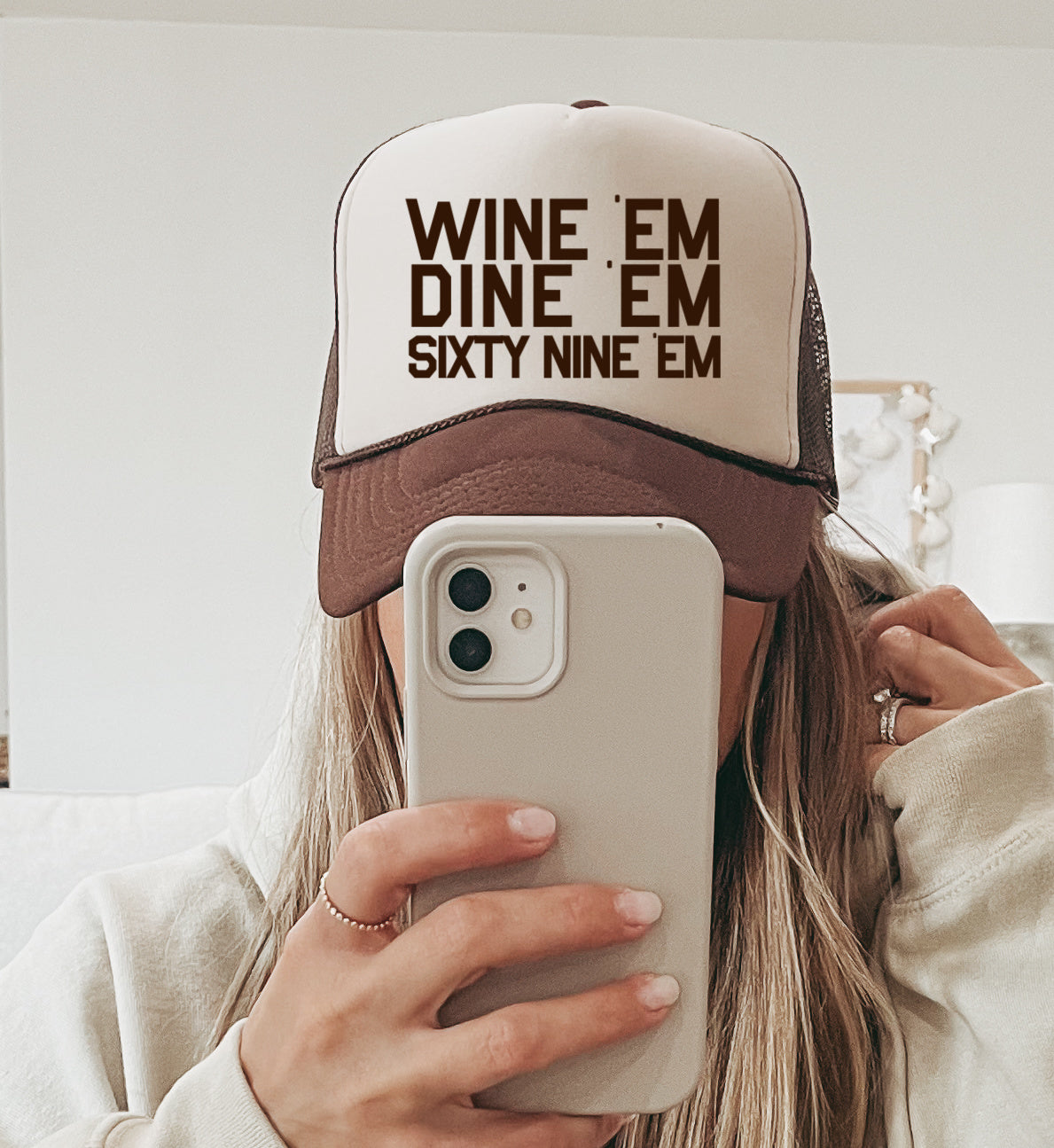 Wine 'Em, Dine 'Em, Sixty Nine 'Em Funny Trucker Hat/ Mens Trucker Hats/ Funny Mens Gift