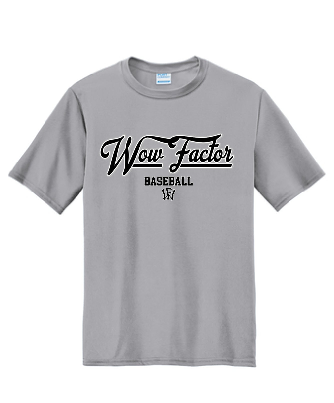 DriFit Performance Style Wow Factor Tee/ Adult and Youth Sizes