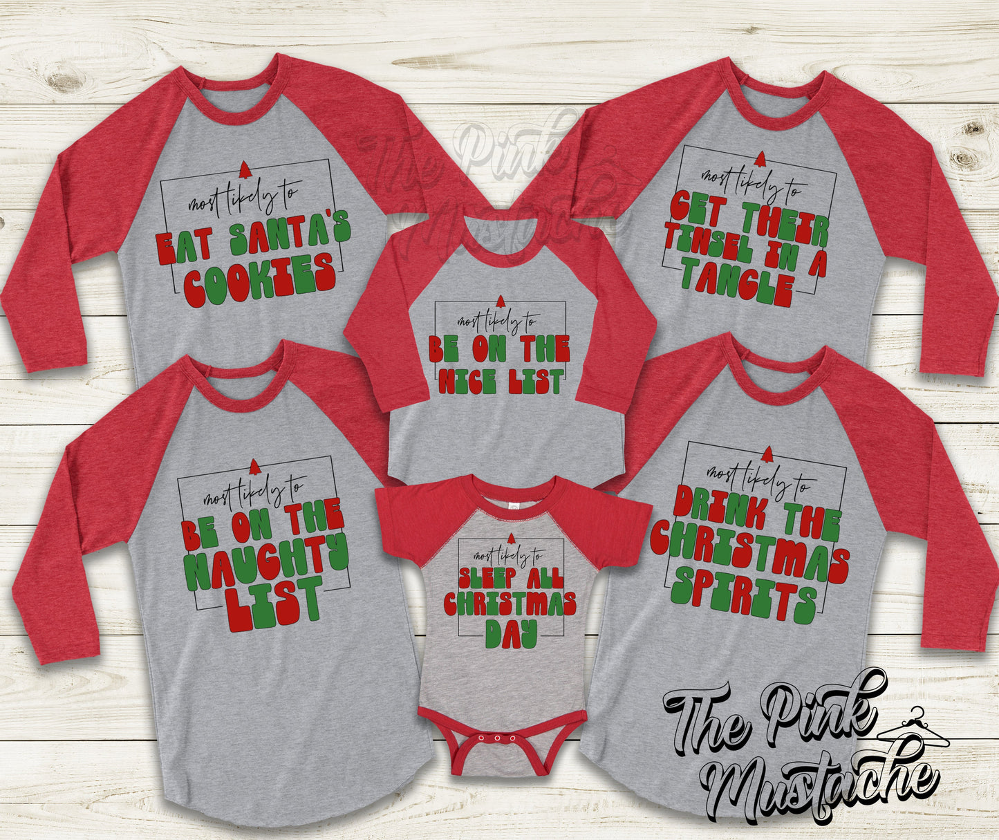 Family Most Likely To - Christmas Raglan Shirts/ Infant, Toddler, Youth, and Adult Sizes Available