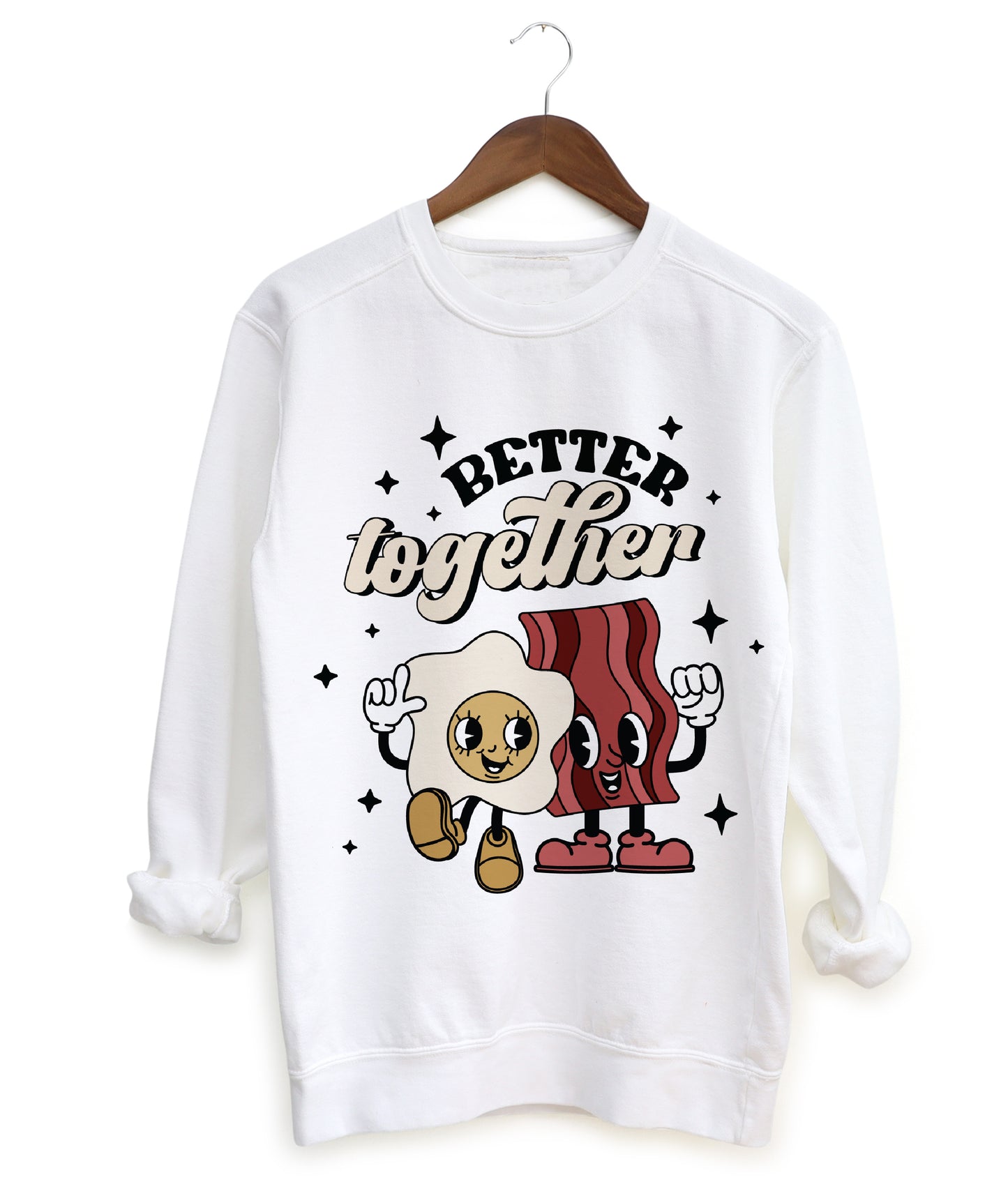 Gildan, Bella, or Comfort Colors Better Together Bacon and Eggs Valentines Sweatshirt - Unisex Sweatshirt- Cowgirl Smiley - Youth and Adult Sizes