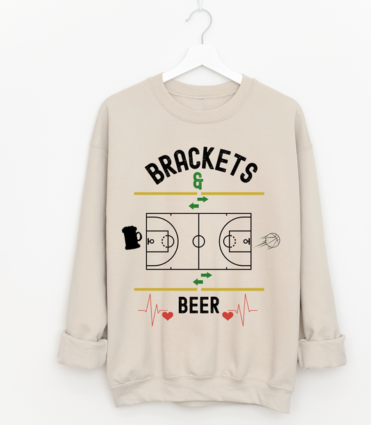 Brackets and Beer Sweatshirt / Gildan or Bella Canvas / March Madness Basketball