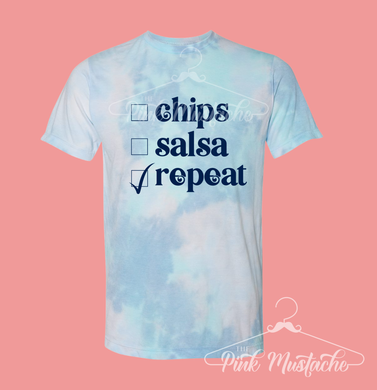 Soft Style Tie Dye Chips Salsa Repeat Tee/ Chips and Salsa T-Shirt