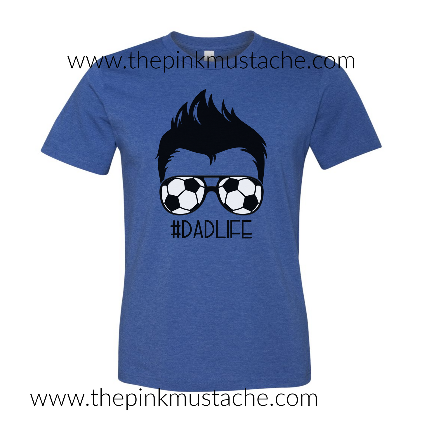 Soccer Dad - Dad Life Tee / Unisex sized Bella Canvas Tee