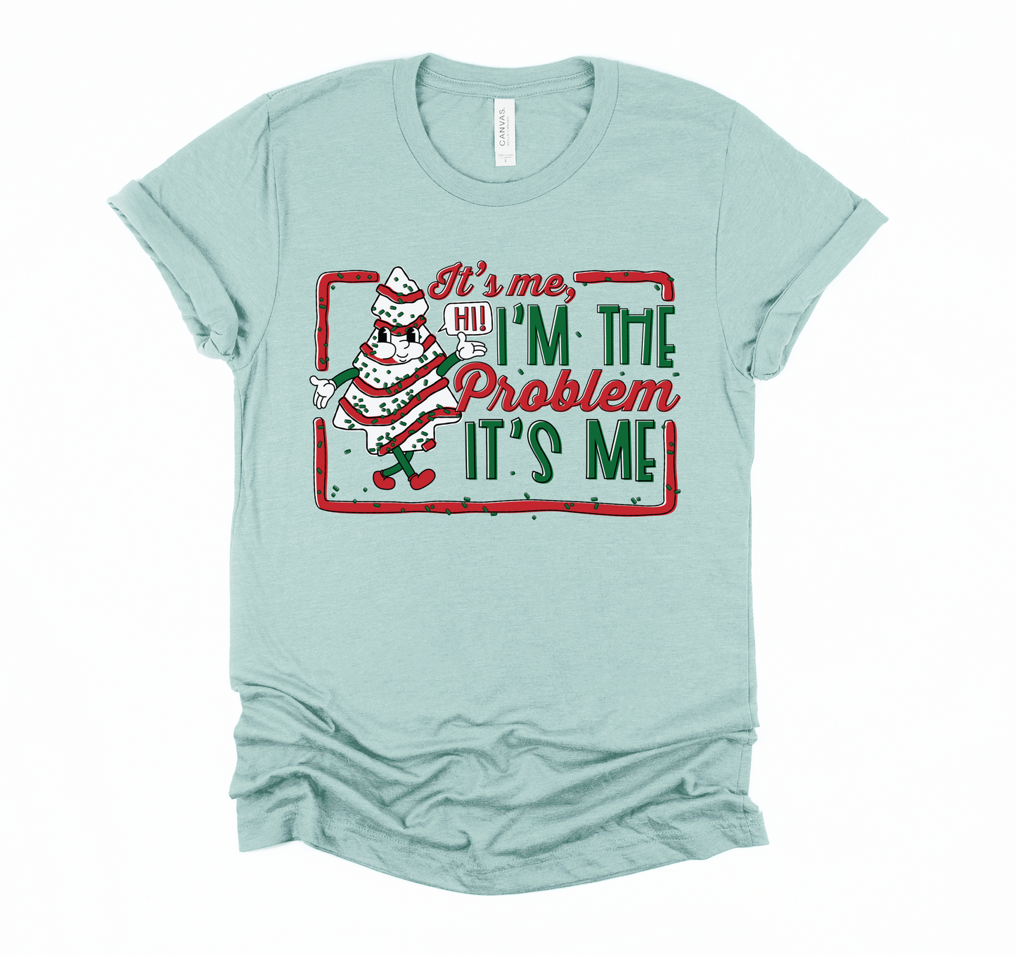 Comfort Colors or Bella It's Me I'm The Problem Christmas Tree Cake Shirt/ Funny Christmas Shirt