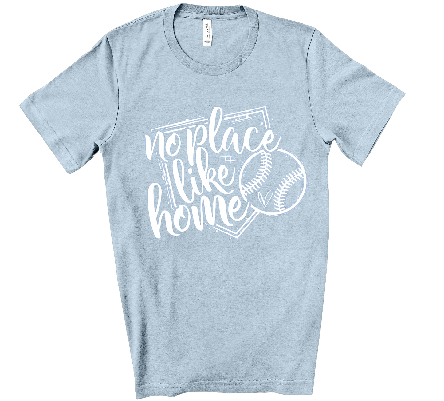 No Place Like Home Baseball Tee/ Baseball Mom Shirt