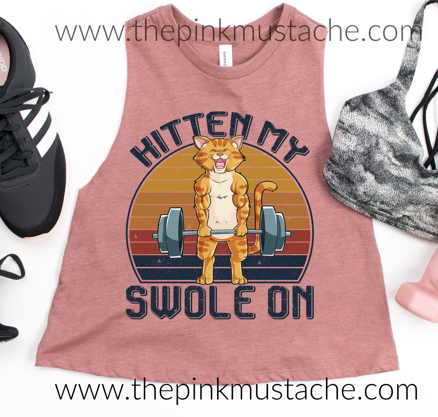Kitten My Swole On - Tee/ Tank / Crop - Funny Workout Shirts