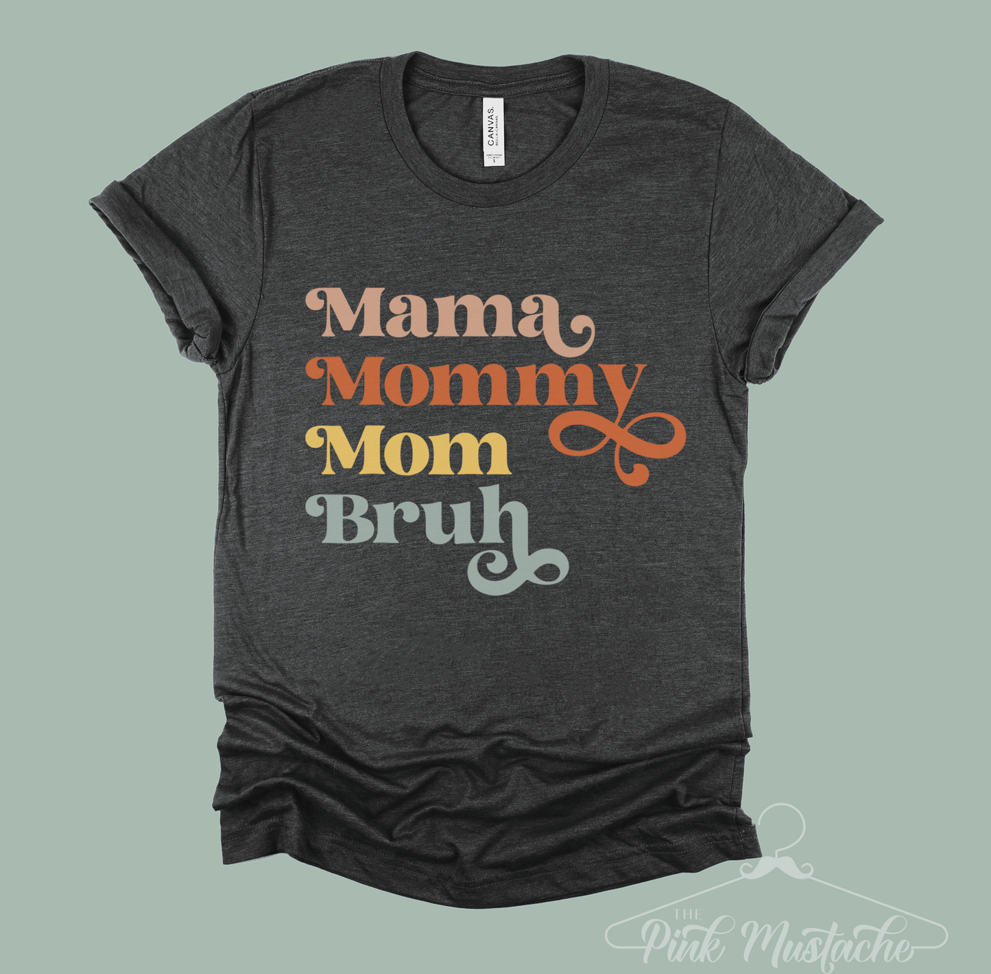 Mama Mommy Mom BRUH Soft Style Tee / Funny Tees for Moms/ Mothers Day Gift/ Gifts for Her