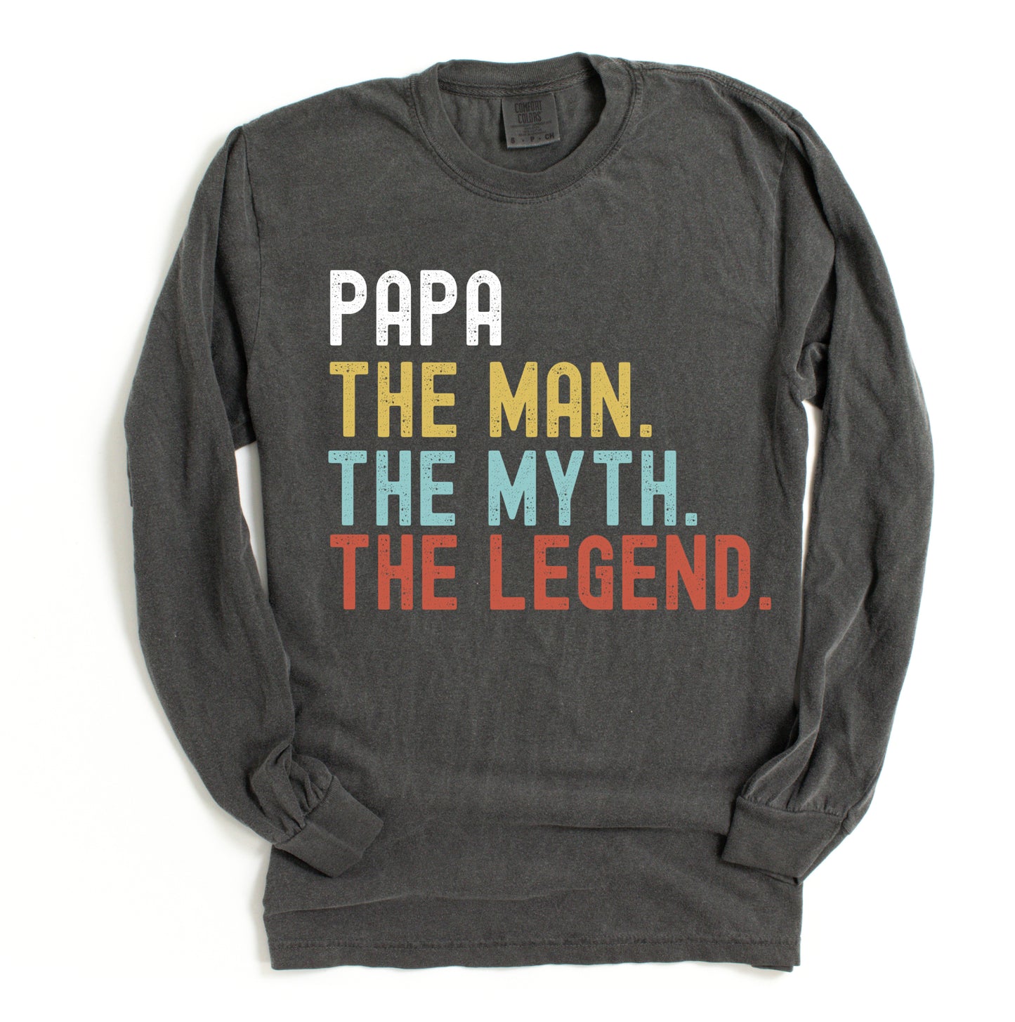 Long Sleeve Father's Day Shirt / Daddy , The Man, The Myth, The Legend/ Any Father Saying - Type At Checkout