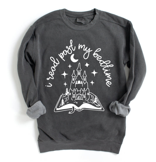 Comfort Colors, Bella Canvas, or GIldan - I Read Past My Bedtime Sweatshirt/ Booktok Sweatshirt