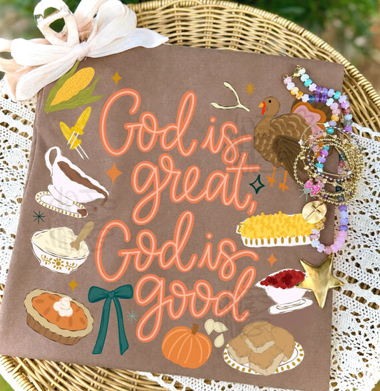 Comfort Colors God Is Great, God Is Good - Thanksgiving Food Shirt/ Youth and Adult Sizes - Youth  Sizes will Be LAT Brand