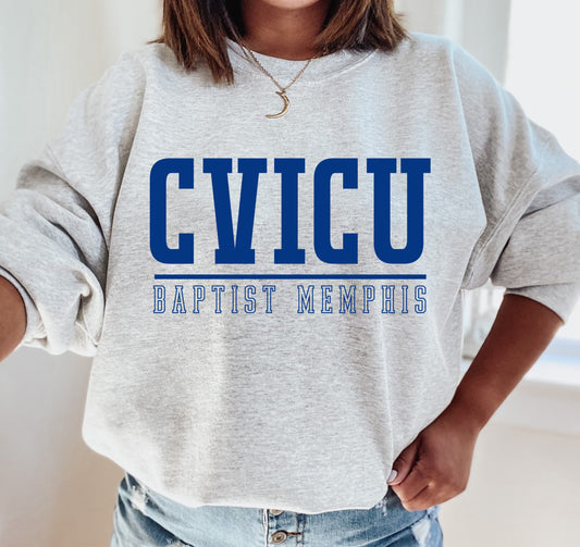 Gildan or Bella CVICU Ash Sweatshirt - Unisex Size/ Baptist Memphis