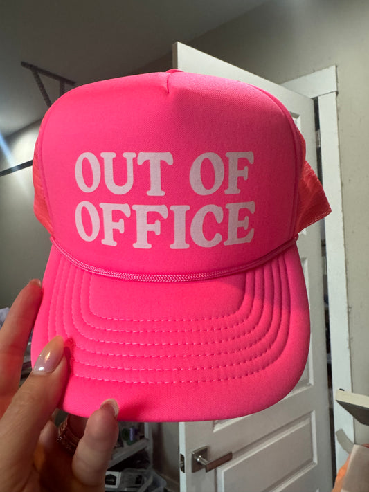 Out Of Office - Trucker Hat/ Funny Gifts for Her