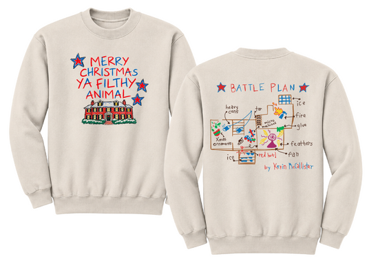 Front Back Merry Christmas Ya Filthy Animal /Battle Plan Christmas Sweatshirt - Youth and Adult Size