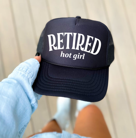 Retired Hot Girl Funny Trucker Hat/ Funny Gifts/ Trucker Cap/ Vacation Hats/Multiple Colors