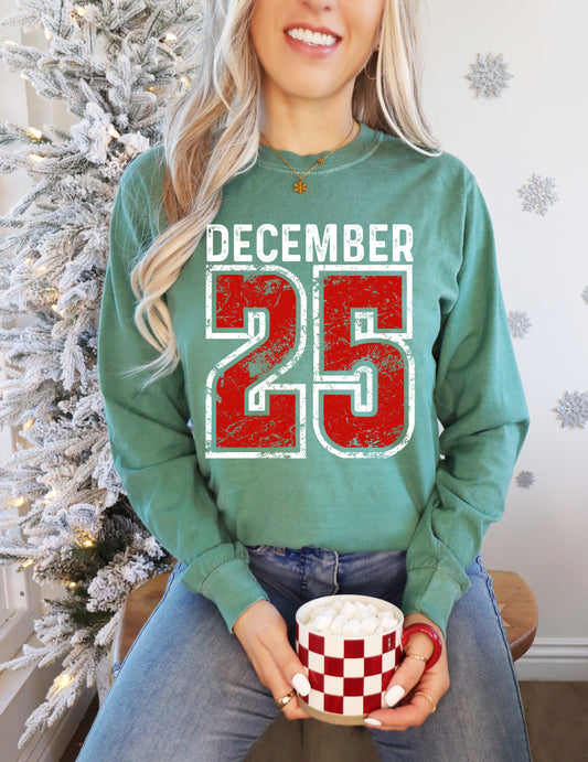 Comfort Colors December 25 Tee/ Short or Long Sleeve Option - Printed Tee