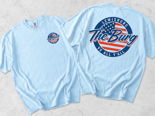 Lewisburg Volleyball Fundraiser - Comfort Colors The Burg Vs All Yall Tee/ Youth and Adult Sizes