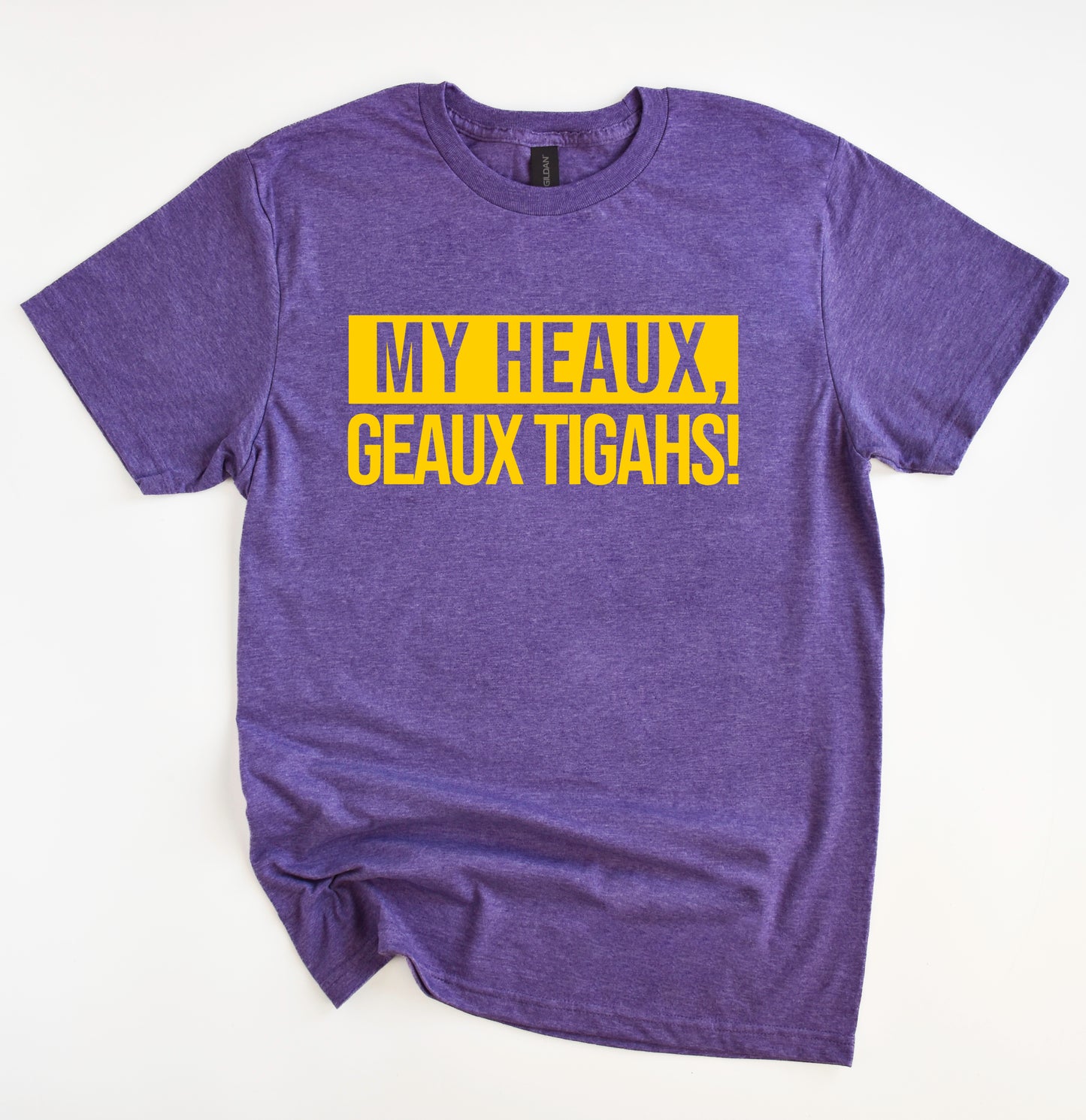 My Heaux, Go Tigahs! Shirt/ LSU Lane Shirt- Gildan Softstyle