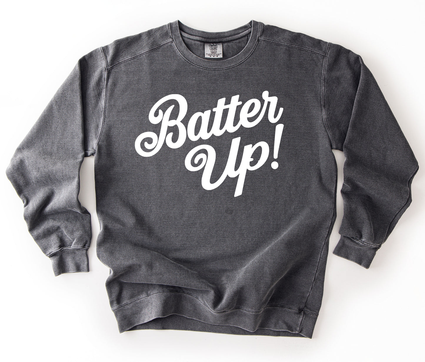 Comfort Colors Batter Up Baseball or Softball Sweatshirt