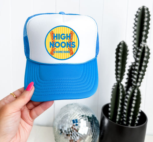 High Noons and Home Runs Trucker Hat/  Baseball Trucker Hat/ Funny Gifts for Her/ Summer Baseball Cap