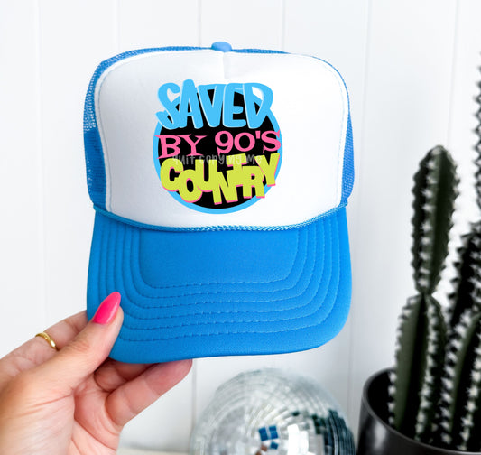 Saved By 90s Country Otto Cap/ 90's Trucker Hat /Gifts for Her / Boat Hat/ Vacation Hat/ Beach Hat