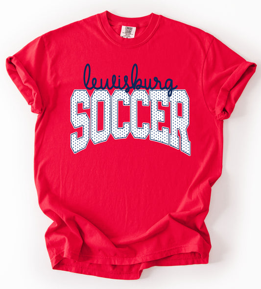 Bella or Comfort Colors Lewisburg Soccer Shirt / Youth and Adult Sizes/ Lewisburg -Desoto County Schools