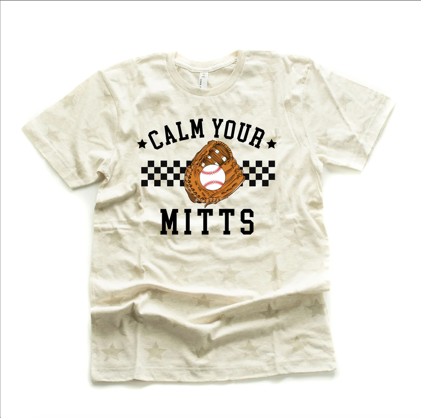 Star Printed Tee- Calm Your Mitts Baseball Shirt - Toddler, Youth, Adult Sized Tees
