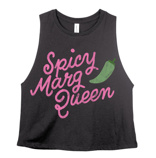 Spicy Marg Queen Cropped Tank /Workout Tank/ Funny Tank/ Margarita Tank/ Crossfit Tank