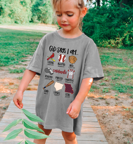 Comfort Colors God Says I Am Cardinals - Baseball Tee/ Youth and Adult Sizes