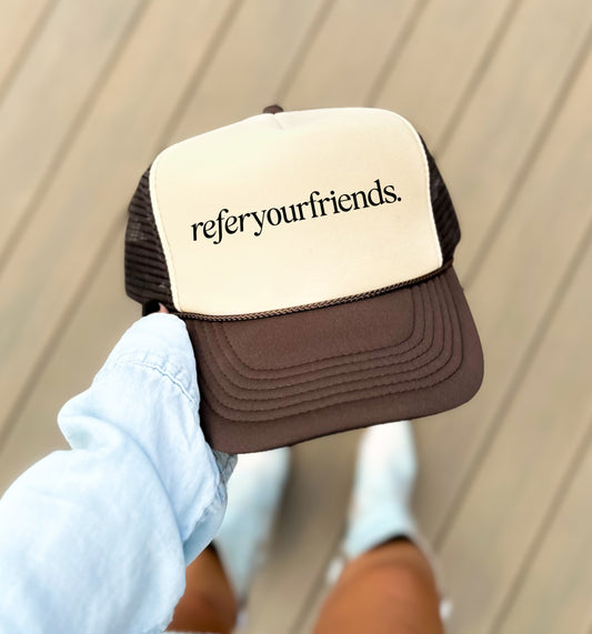 Refer Your Friends- Trucker Hat/ Gifts for Her / Otto Trucker Hat - Support Small Business Hat