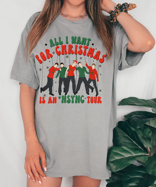 Comfort Colors or Bella All I Want For Christmas Is An NSYNC Tour Shirt