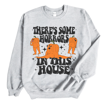 Gildan or Bella Canvas There's Some Horrors In This House -Halloween Funny Sweatshirt/ Fall Sweatshirt  Adult Sizes