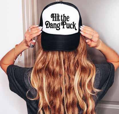 Hit The Dang Puck Hockey Trucker Hat/ Funny Gifts for Her/ Hockey Mom Hats/ MULTIPLE COLORS