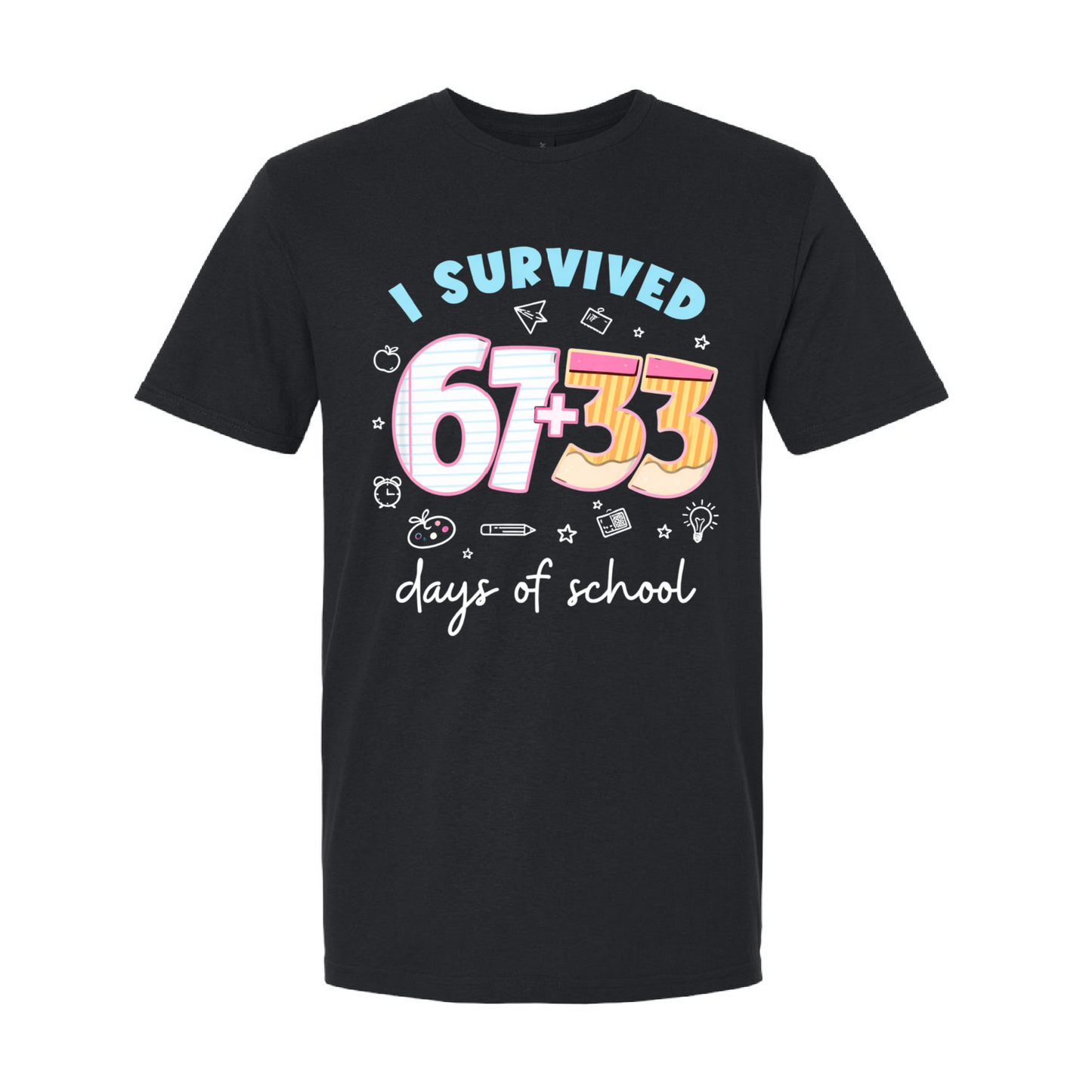 67 + 33  100 Days of School Shirt/ 100th Day of School Shirt -  School Tee/ Youth and Adult Sizing Available