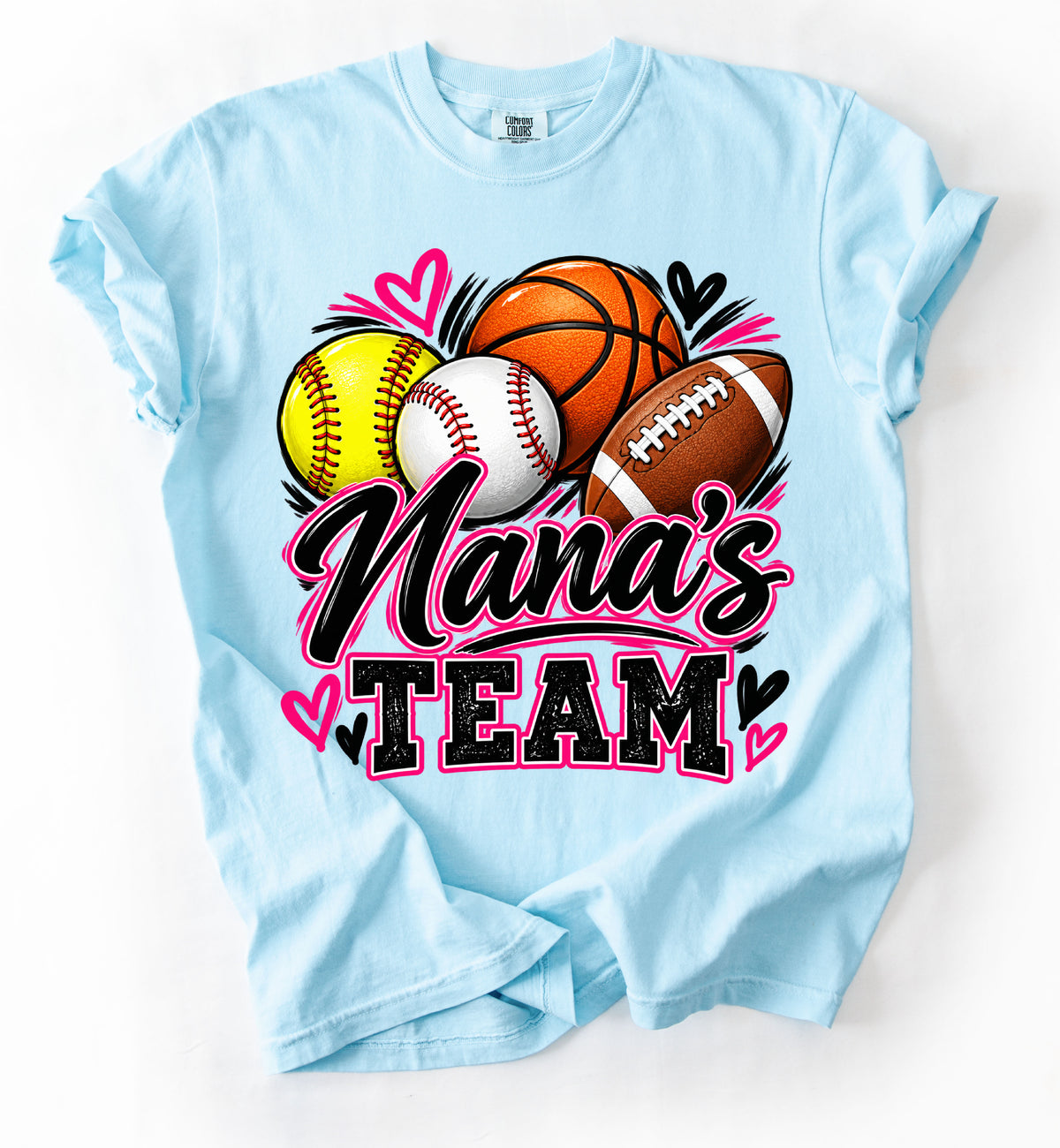 Customizable Nana's Team Shirt - Comfort Colors Brand