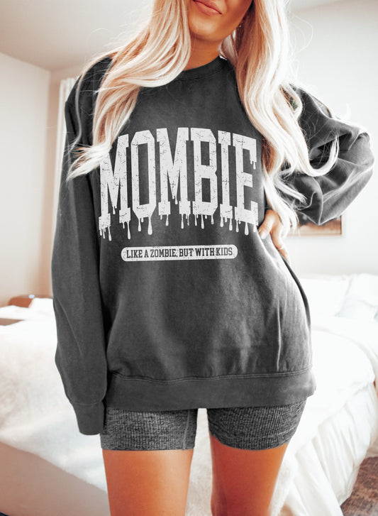 Comfort Colors Mombie Like A Zombie But With Kids/ Halloween Sweatshirt/ Halloween Sweatshirts