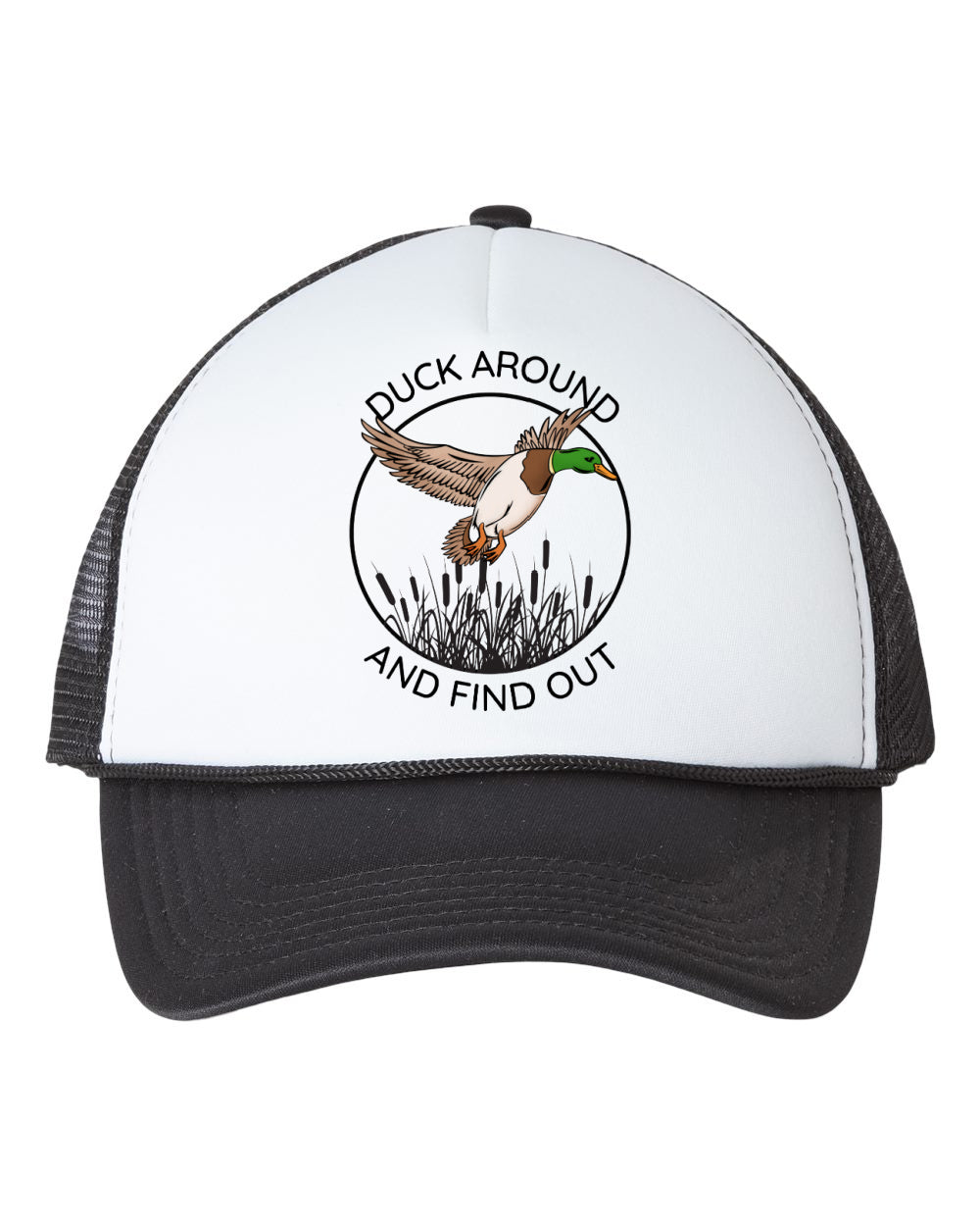 Duck Around and Find Out Funny Trucker Hat