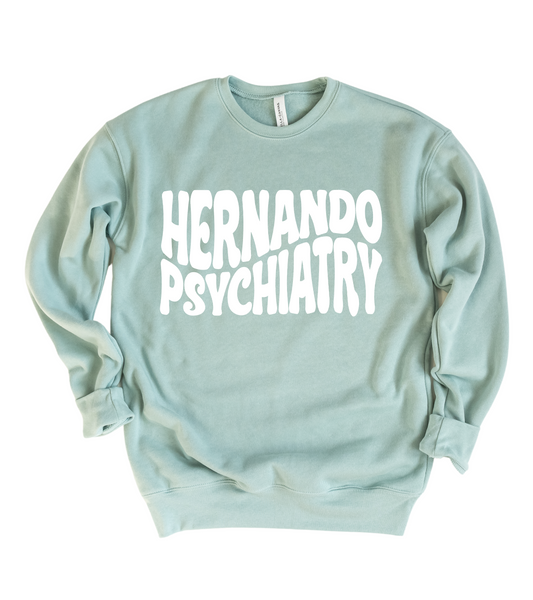 Bella Canvas Hernando Psychiatry Sweatshirt/ Unisex Sized SoftStyle