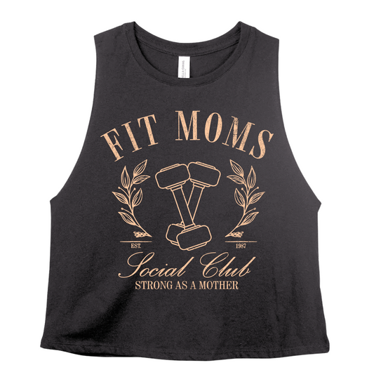 Cropped Fit Moms Social Club Tank/ Workout Tank Top